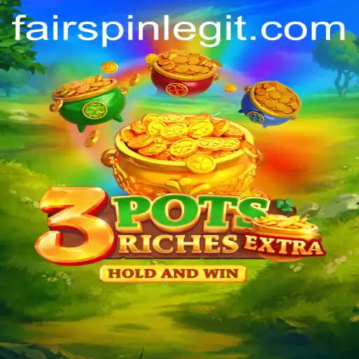 Discover the Exciting World of 3potsExtra on Fairspin