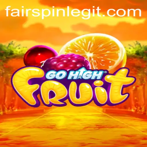 Exploring the Thrilling World of GoHighFruit and Fairspin